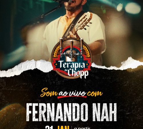 Fernando Nah, 31 de janeiro, Terapia do Chopp