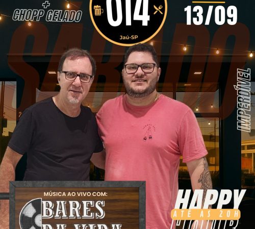 Bares da Vida | Choperia 014 - Sábado