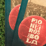 Pioneiros da Bola de Hamilton Chaves