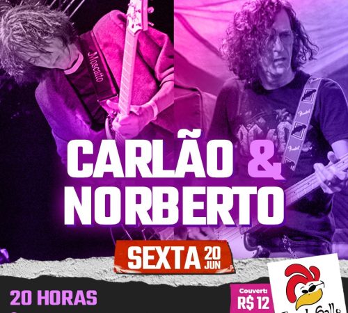 Carlão e Norberto | Bar do Gallo - Sexta