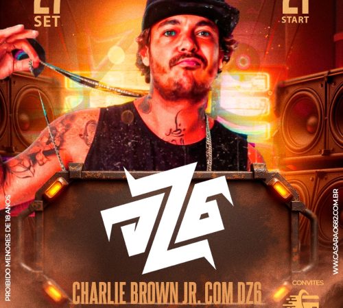 DZ6 - Charlie Brown Jr | Casarão 682 - Sábado