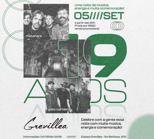 Grevillea | 19 anos - Sexta