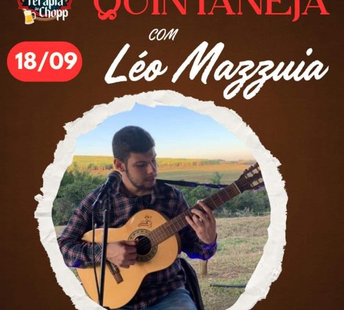 Léo Mazzuia | Terapia do Chopp - Quinta