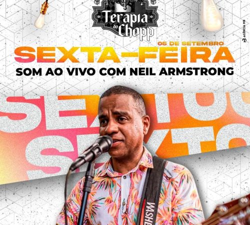 Neil Armstrong | Terapia do Chopp - Sexta