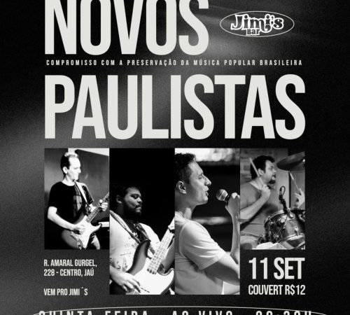 Novos Paulistas | Jimi's - Quinta
