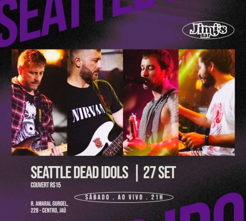 Seatle Dead Idols | Jimi's - Sábado
