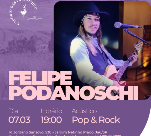 Sexta - 07.03 Felipe Podanoschi