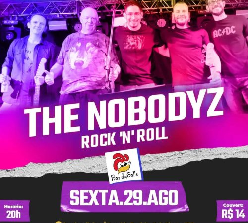The Nobodyz | Bar do Gallo - Sexta