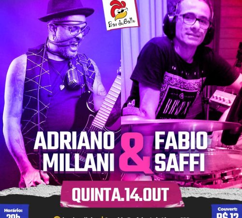 Adriano Milani e Fabio Saffi | Bar do Gallo - Quinta