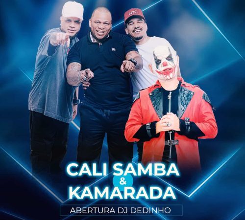 Cali Samba + Kamarada