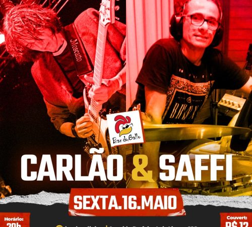 Carlão e Saffi - Bar do Gallo - Sexta