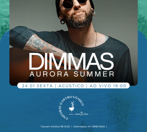 Dimmas Aurora Summer | Empório Jardins de Monet 24/01