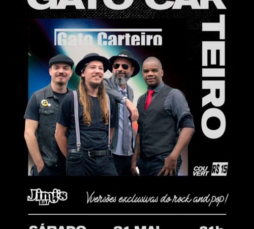 Gato Carteiro - Jimi´s | Sábado