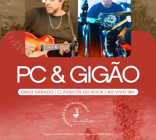 PC e Gigão | Empório Jardins de Monet 08/02