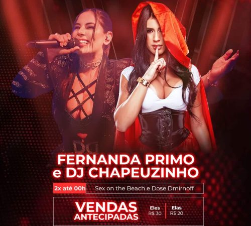 Fernanda Primo + D.J. Chapeuzinho